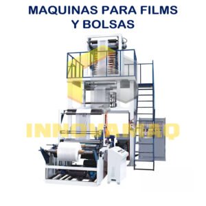 MAQUINAS PARA FILMS Y BOLSAS